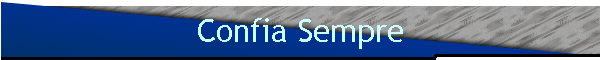 Confia Sempre