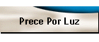 Prece Por Luz