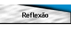 Reflexo