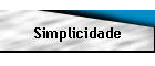 Simplicidade